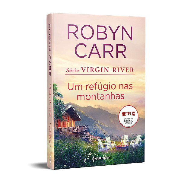 Livro Refugio Nas Montanhas, Um: Virgin River -  2 - Carr