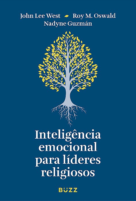 Livro Inteligência Emocional Para Líderes Religiosos - West - Buzz