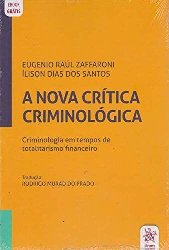 Livro Nova Crítica Criminológica  Zaffaroni