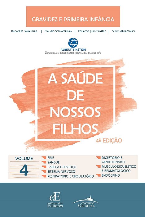 Livro Saude de Nossos Filhos, a - 04ed/21 - Vol. 04 - Waksman/schvartsman