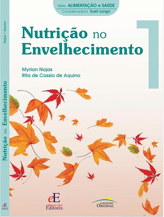 Livro Nutrição No Envelhecimento - Najas - Editora Dos Editores