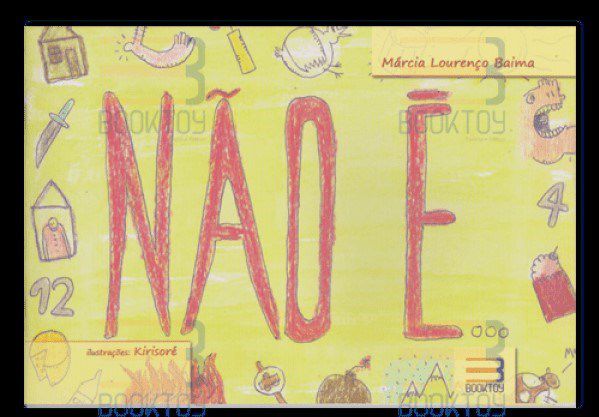 Livro Nao E - Baima