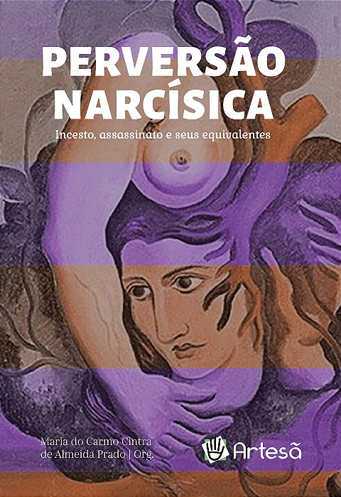 Livro Perversão Narcísica - Prado - Artesã