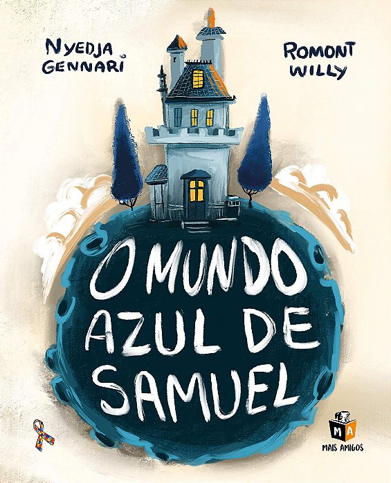 Livro O mundo azul de Samuel - Willy - Mais Amigos