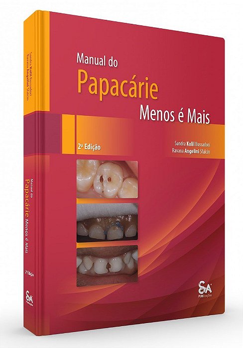 Livro Manual do Papacarie: Menos e Mais - Bussadori/sfalcin