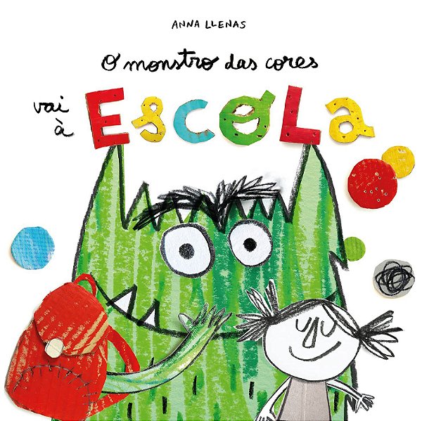 Livro O Monstro Das Cores Vai à Escola