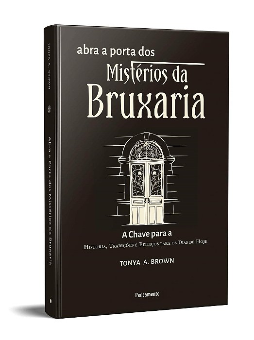 Livro Abra a Porta dos Mistérios da Bruxaria