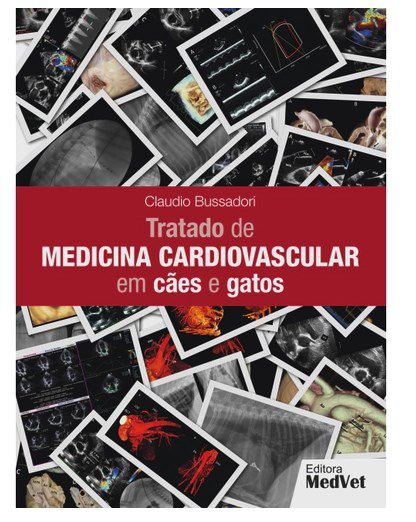 Livro Tratado de Medicina Cardiovascular em Cães e Gatos