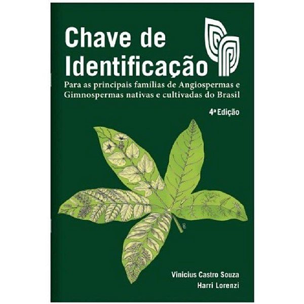Livro Chave de Identificacao - para as Principais Familias de Angiospermas e Gimn - Souza/ Lorenzi
