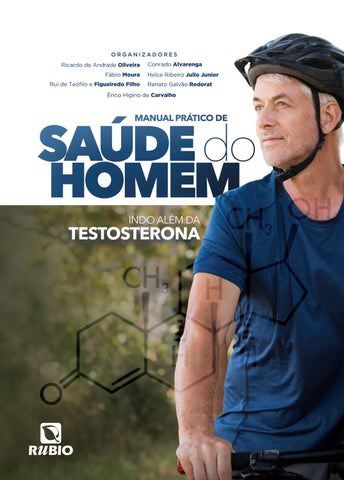 Livro Manial Prático da Saúde do Homem: Indo Além da Testosterona - Oliveira - Rúbio