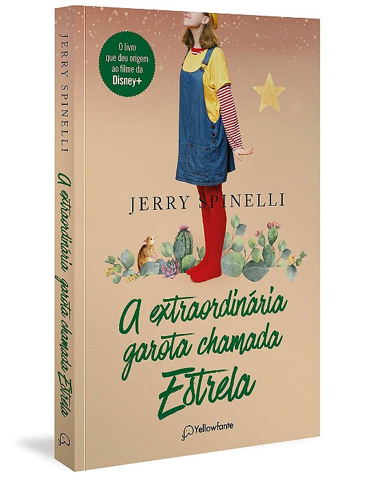 Livro Extraordinária Garota Chamada Estrela   Spinelli