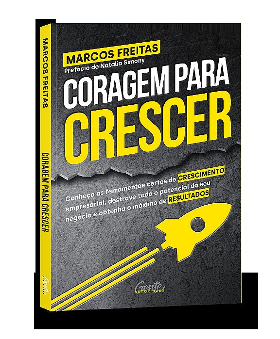 Livro Coragem para Crescer - Freitas