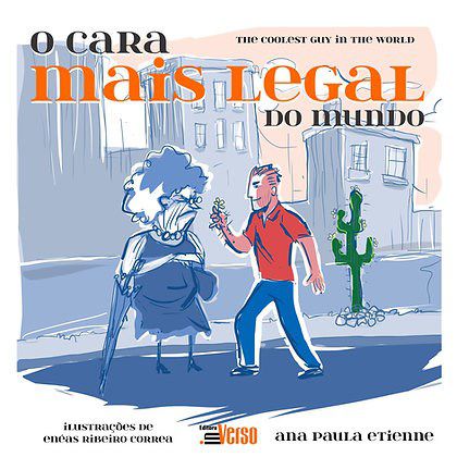 Livro O Cara Mais Legal do Mundo = The Coolest Guy In The World - Etienne