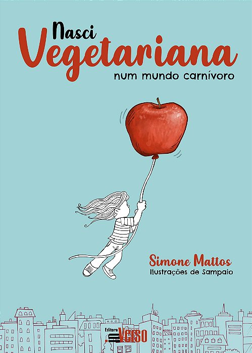 Livro Nasci Vegetariana Num Mundo Carnivoro - Mattos