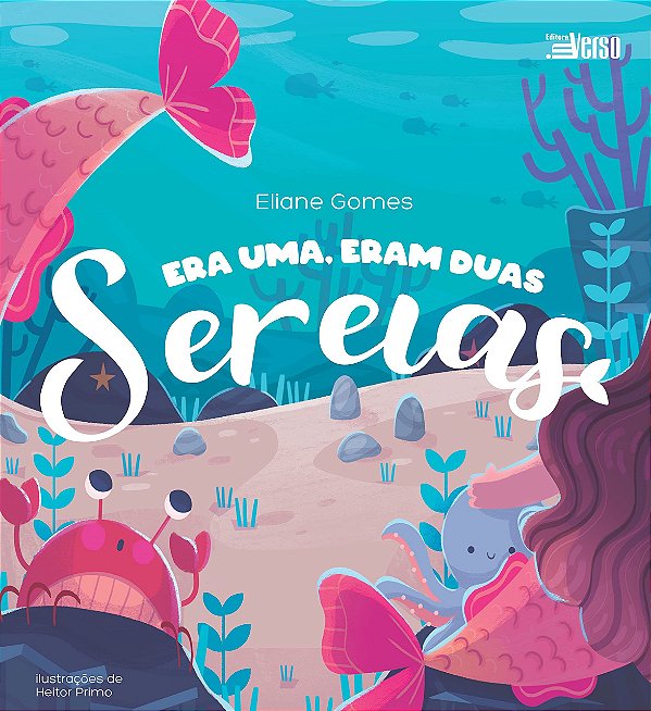 Livro Era Uma, Eram Duas Sereias - Gomes