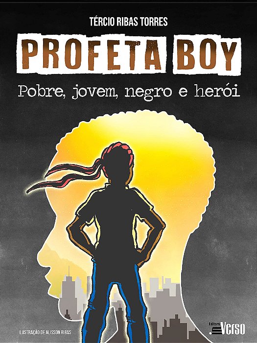 Livro Profeta Boy Pobre, Jovem, Negro e Herói - Torres - Inverso