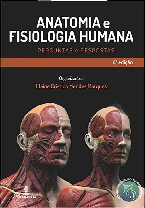 Livro Anatomia e Fisiologia Humana: Perguntas e Respostas - Marques