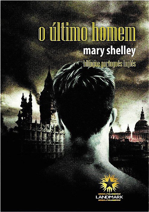 Livro Ultimo Homem, O - Shelley