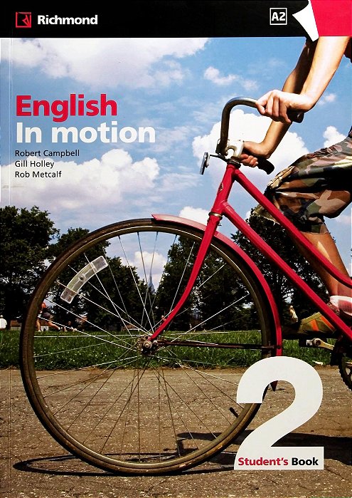 Livro In Motion 2 Students Book - Campbell/holley/metc