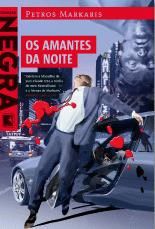 Livro Os Amantes da Noite - Markaris