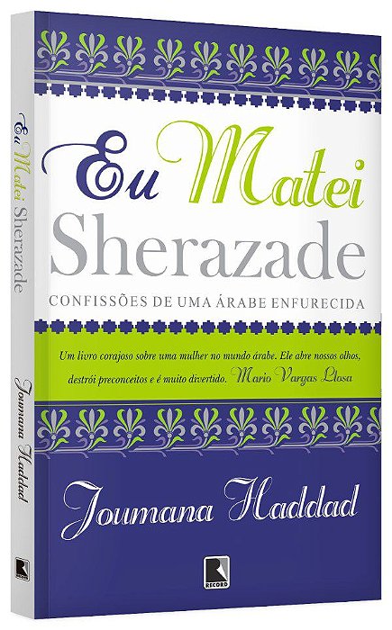 Livro Eu Matei Sherazade - Haddad - Record