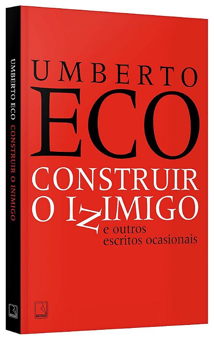Livro Construir o Inimigo e Outros Escritos Ocasionais - Eco