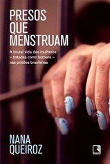 Livro Presos Que Menstruam - Queiroz
