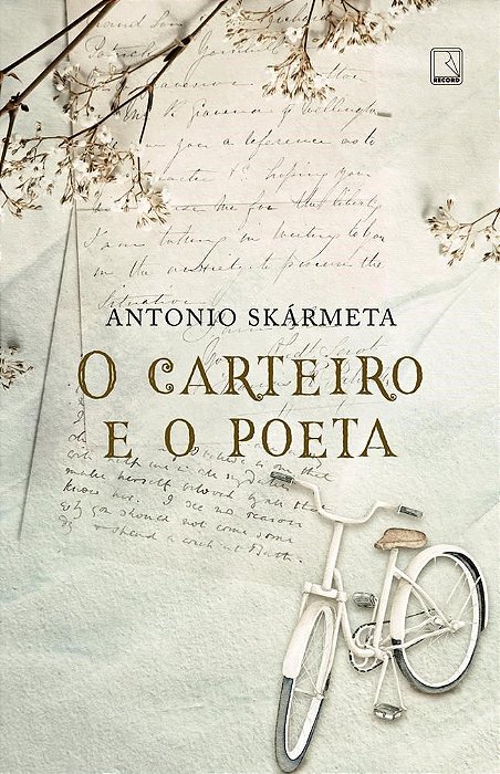 Livro Carteiro e o Poeta - Skarmeta - Record