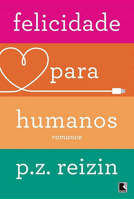 Livro Felicidade para Humanos - Reizin