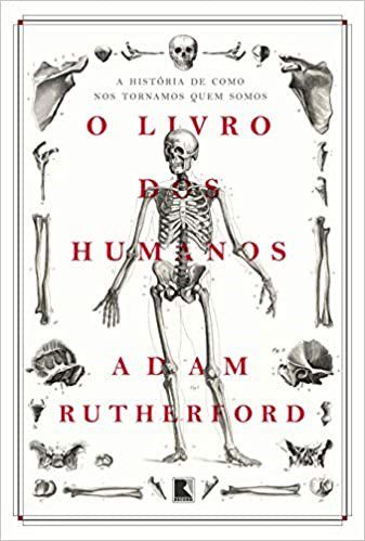Livro O  Dos Humanos - Rutherford - Record