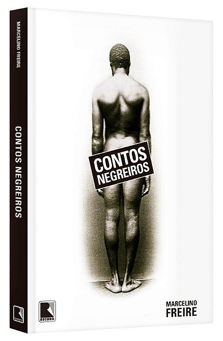 Livro Contos Negreiros - Freire - Record