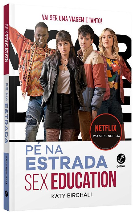 Livro Sex Education - Birchall - Galera - Katy