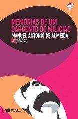 Livro Memorias de Um Sargento de Milicias - Almeida