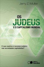 Livro Os Judeus e o Capitalismo Mundial