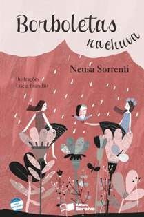 Livro Borboletas Na Chuva - Sorrenti - Saraiva