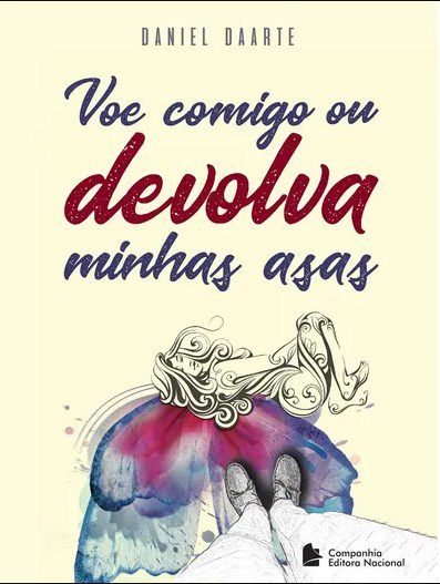 Livro Voe Comigo Ou Devolva Minhas Asas
