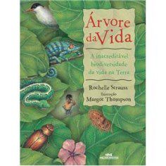 Livro Arvore da Vida: a Inacreditavel Biodiversedade da Vida Na Terra - Strauss