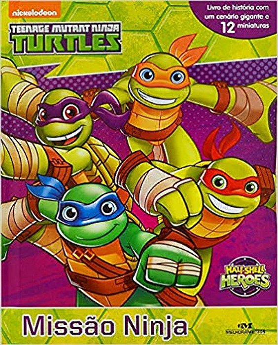 Livro TARTARUGAS NINJA - MISSAO NINJA - MELHORAMENTOS