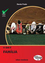Livro Que e Familia, O - Prado