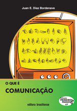Livro O Que é Comunicação - Bordenave - Brasiliense