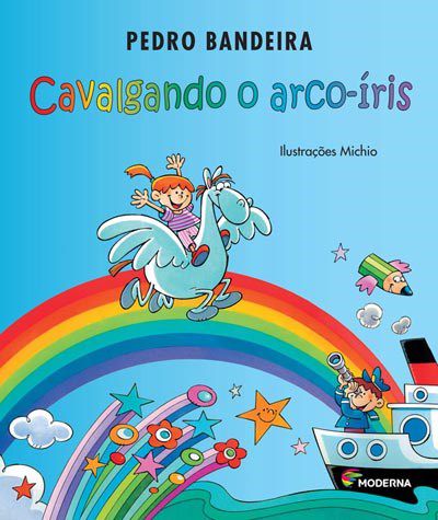 Livro Cavalgando o Arco-Íris  Pedro Bandeira