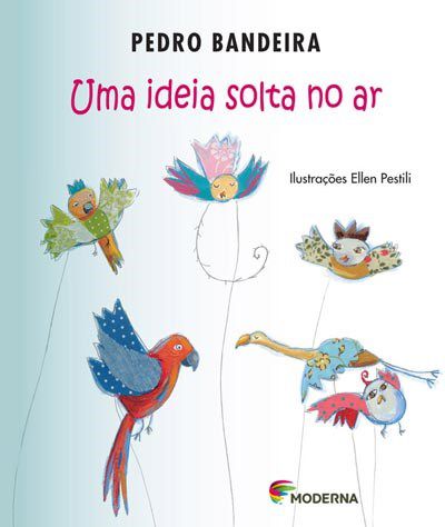 Livro Uma Idéia Solta no Ar  Pedro Bandeira