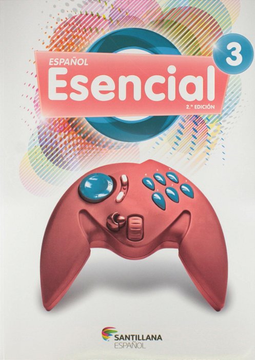 Livro Espanol Esencial 2.a Edicion 3 - Libro Del Alumno + Version para Tabletas - Editora Santillana E