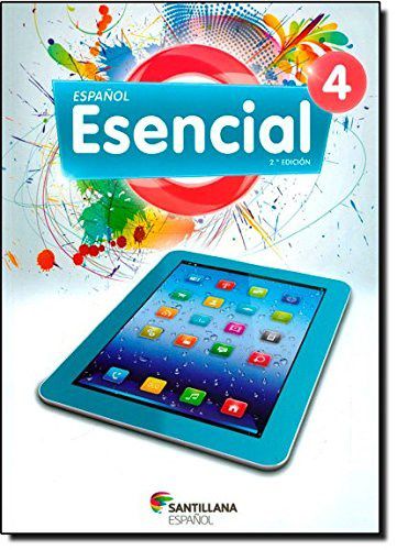 Livro Espanol Esencial 2.a Edicion 4 - Libro Del Alumno + Version para Tabletas - Editora Santillana