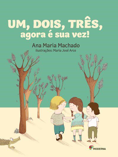 Livro Dois, Tres, Agora e Sua Vez!, Um - Machado