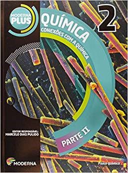 Livro Conexoes com a Química 2 ano - Pulido - Moderna
