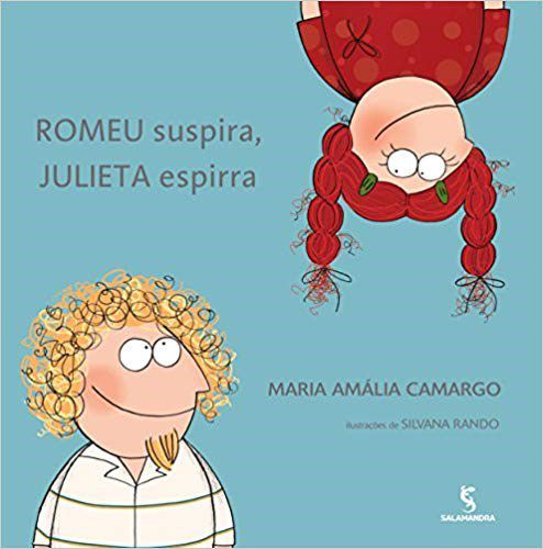 Livro Romeu Suspira, Julieta Espirra - Camargo