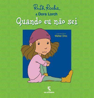 Livro Quando Eu Nao Sei - Col. as Dificuldades Que Eu Tenho - Rocha/lorch