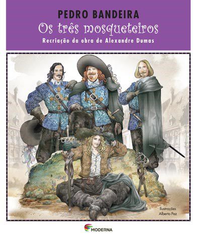 Livro Três Mosqueteiros - Recriação Obra de Alexandre Dumas - Bandeira - Moderna