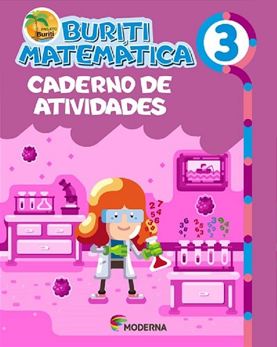 Livro Buriti Matemática - 3 Ano - Caderno de Atividades - Moderna